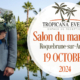 Salon du Mariage Tropicana Events 2024